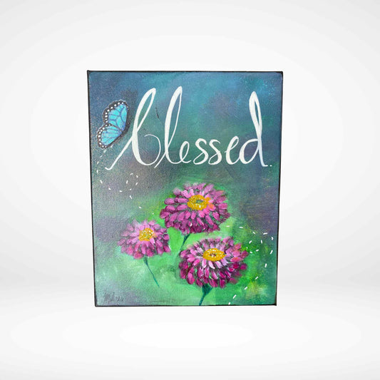 Blessed - Zinnia Flowers with Butterfly - Acrylic on Canvas - 11x14"